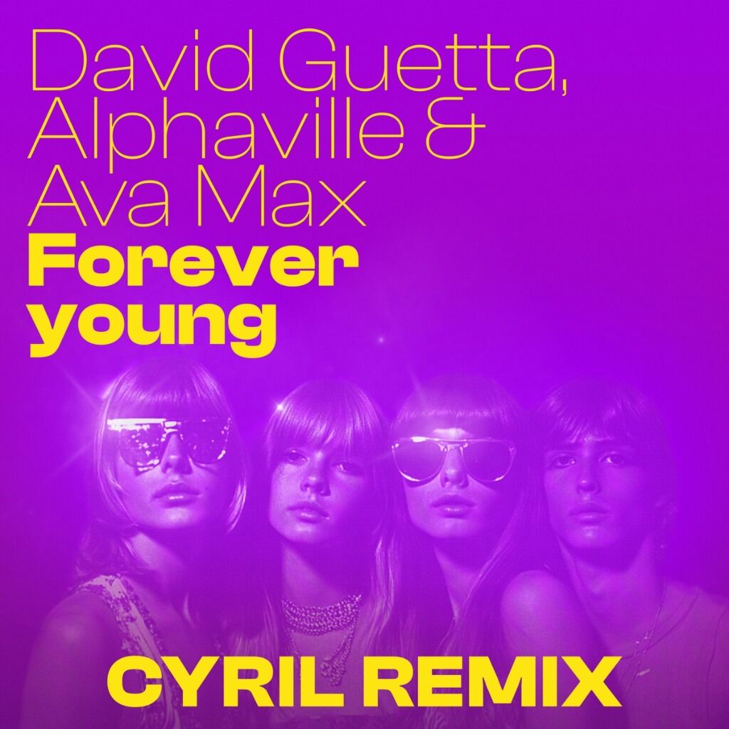 Forever Young (Cyril Remix)