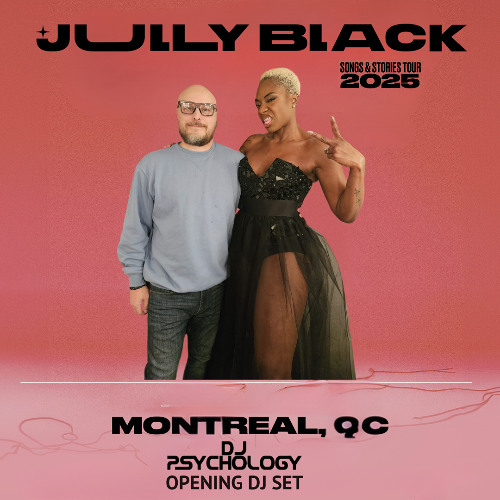 Opening DJ Set for Jully Black - Montreal, QC