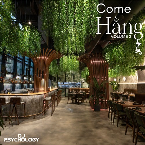 Come Hang Volume 2 - SOUNDCLOUD