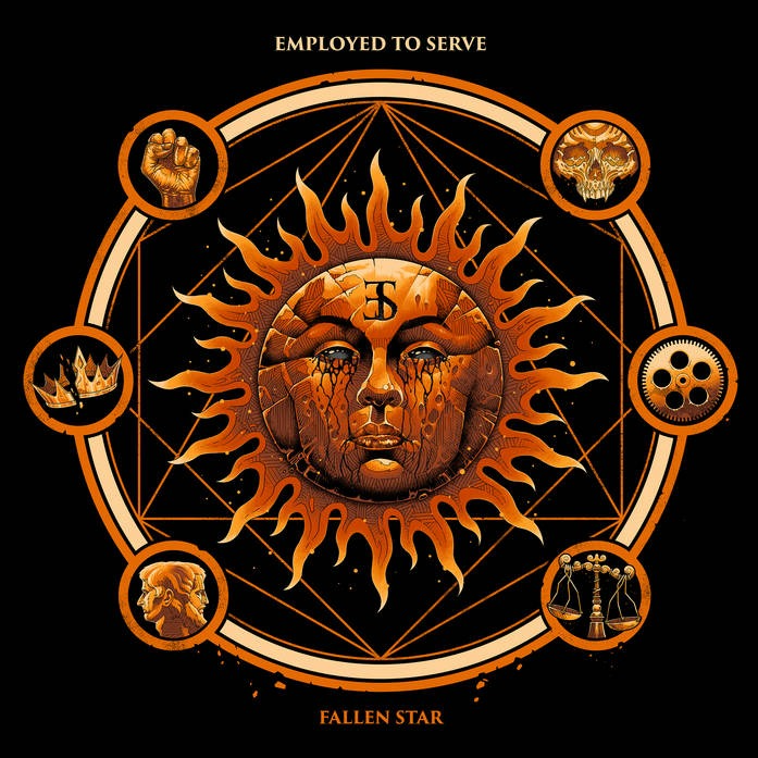 EMPLOYED TO SERVE - Fallen Star