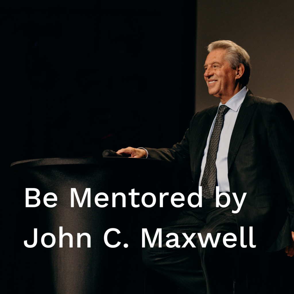 Maximum Impact Mentoring with John C. Maxwell