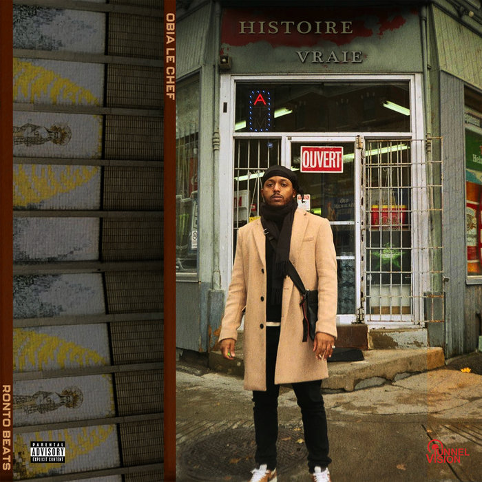 Histoire vraie, by Obia le Chef, Ronto Beats