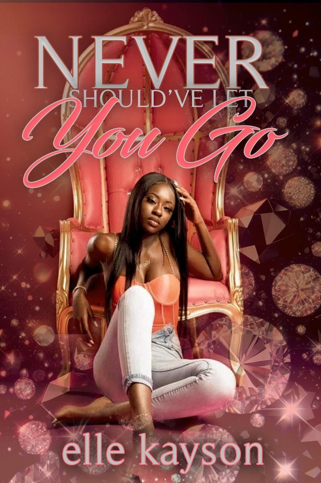 Series | Never Should've Let You Go by elle kayson