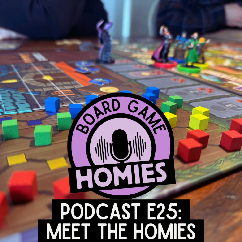 Episode 25: Meet the Homies