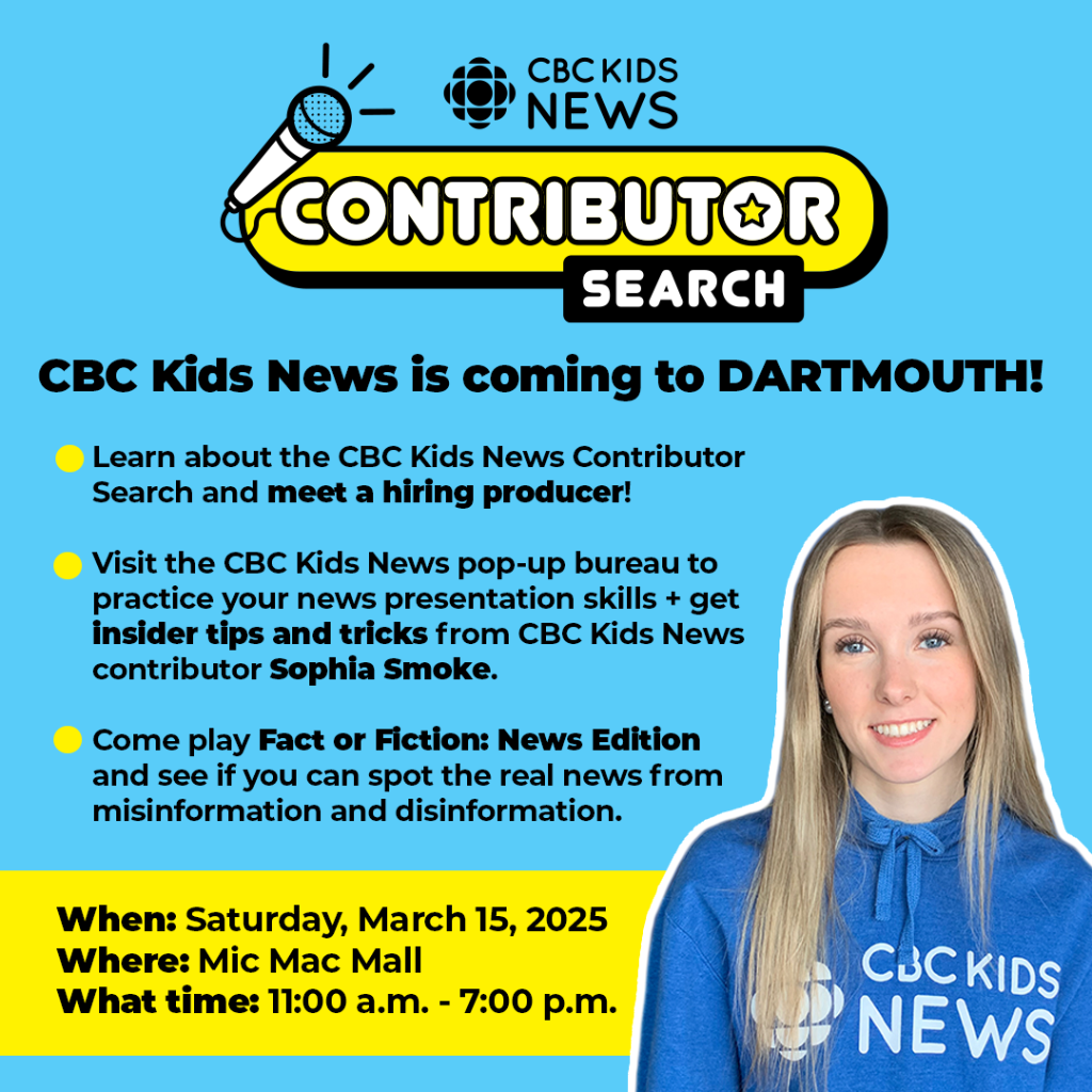 CBC Kids News will be in Dartmouth on Mar. 15