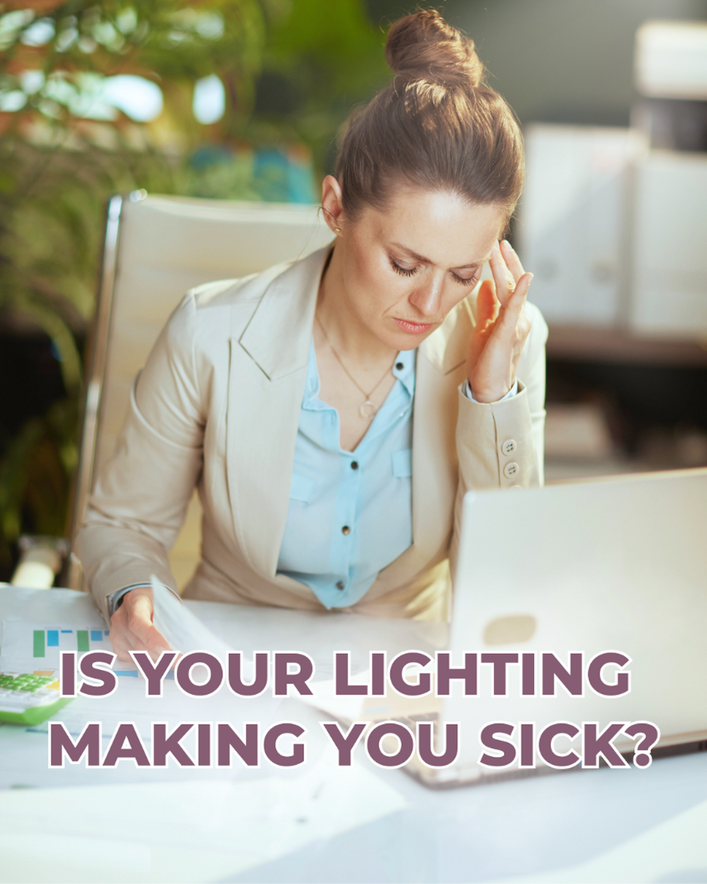 The Dark Side of Modern Lighting: Health Risks of Fluorescent and LED Bulbs