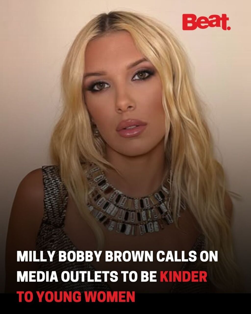 Milly Bobby Brown calls on media outlets to be kinder to young women