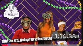 The Purple Room: Mardi Gras 2025, trying Angel Reese meal, ranking fast food joints 