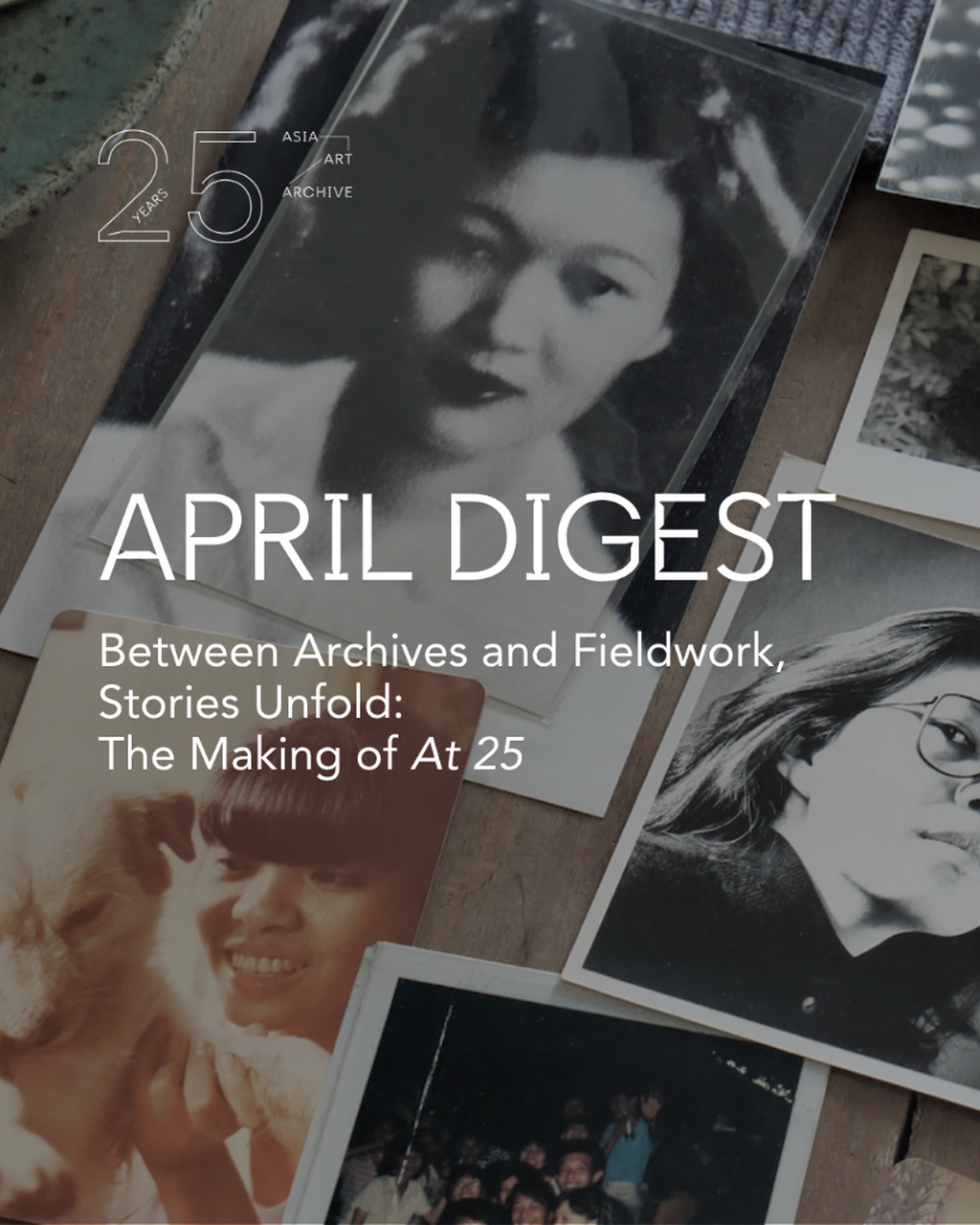 April digest | The Making of At 25