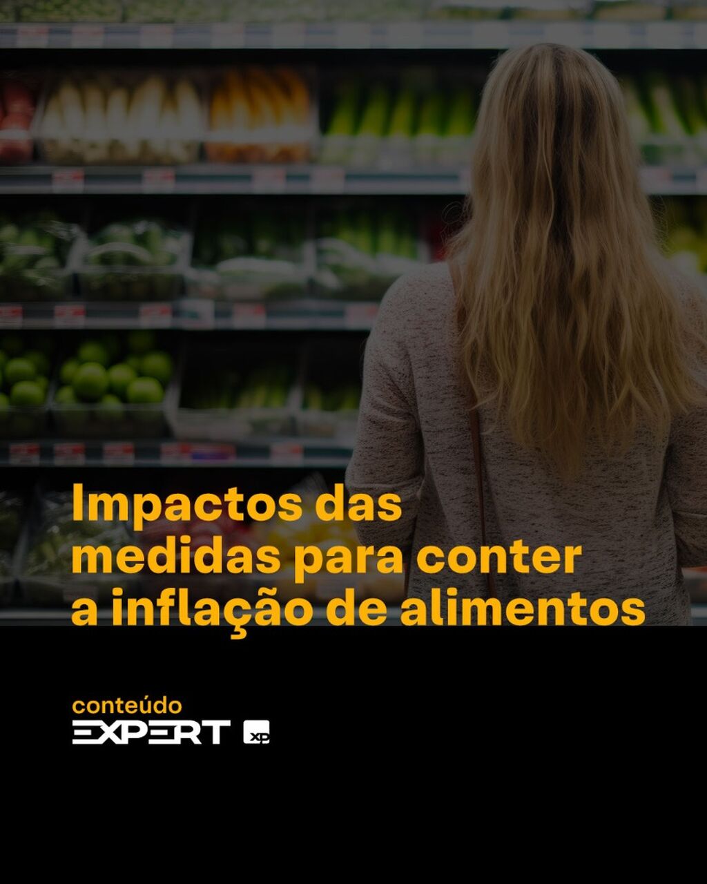 Impactos da infla&ccedil;&atilde;o de alimentos no varejo