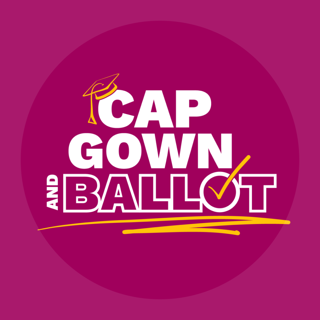 Cap, Gown, and Ballot