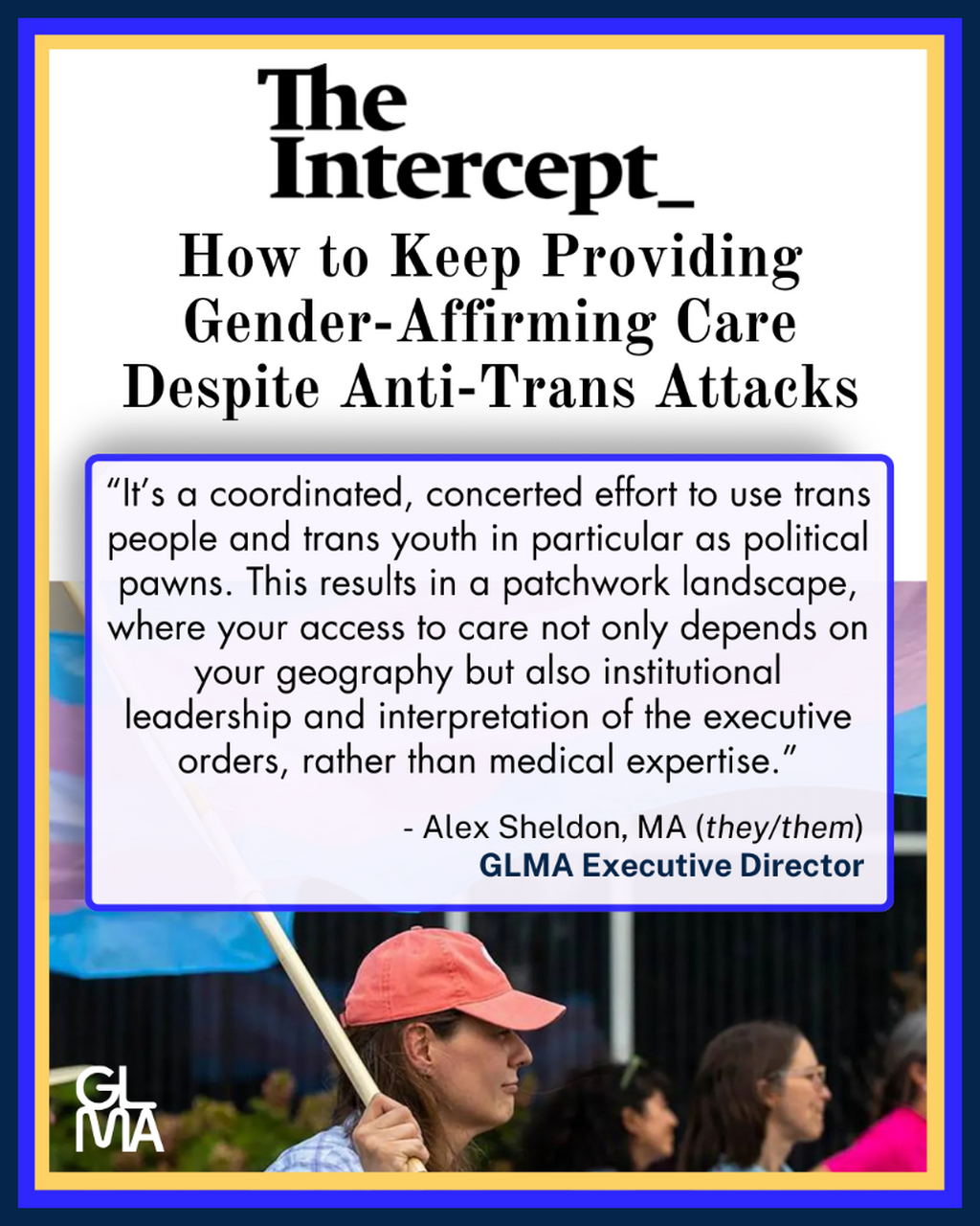 READ: How to Keep Providing Gender-Affirming Care Despite Anti-Trans Attacks
