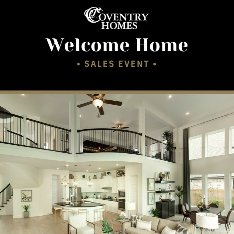 Coventry Homes' Welcome Home Sales Event