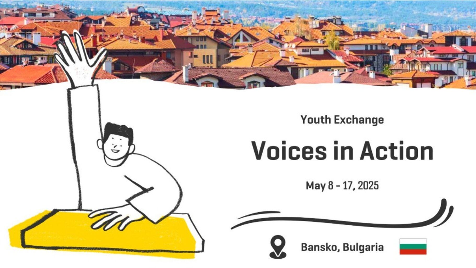Youth Exchange "Voices in Action" Bansko, Bulgaria