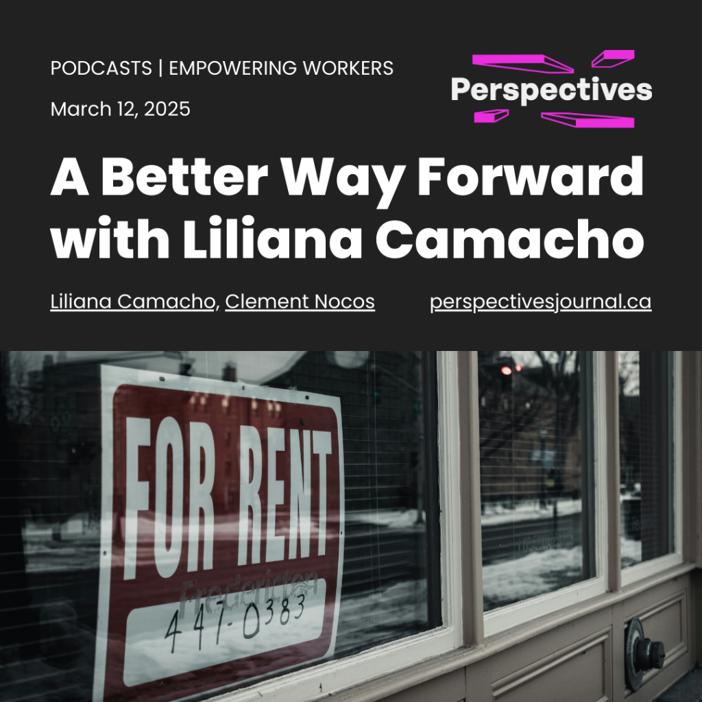 A Better Way Forward with Liliana Camacho | Perspectives Journal