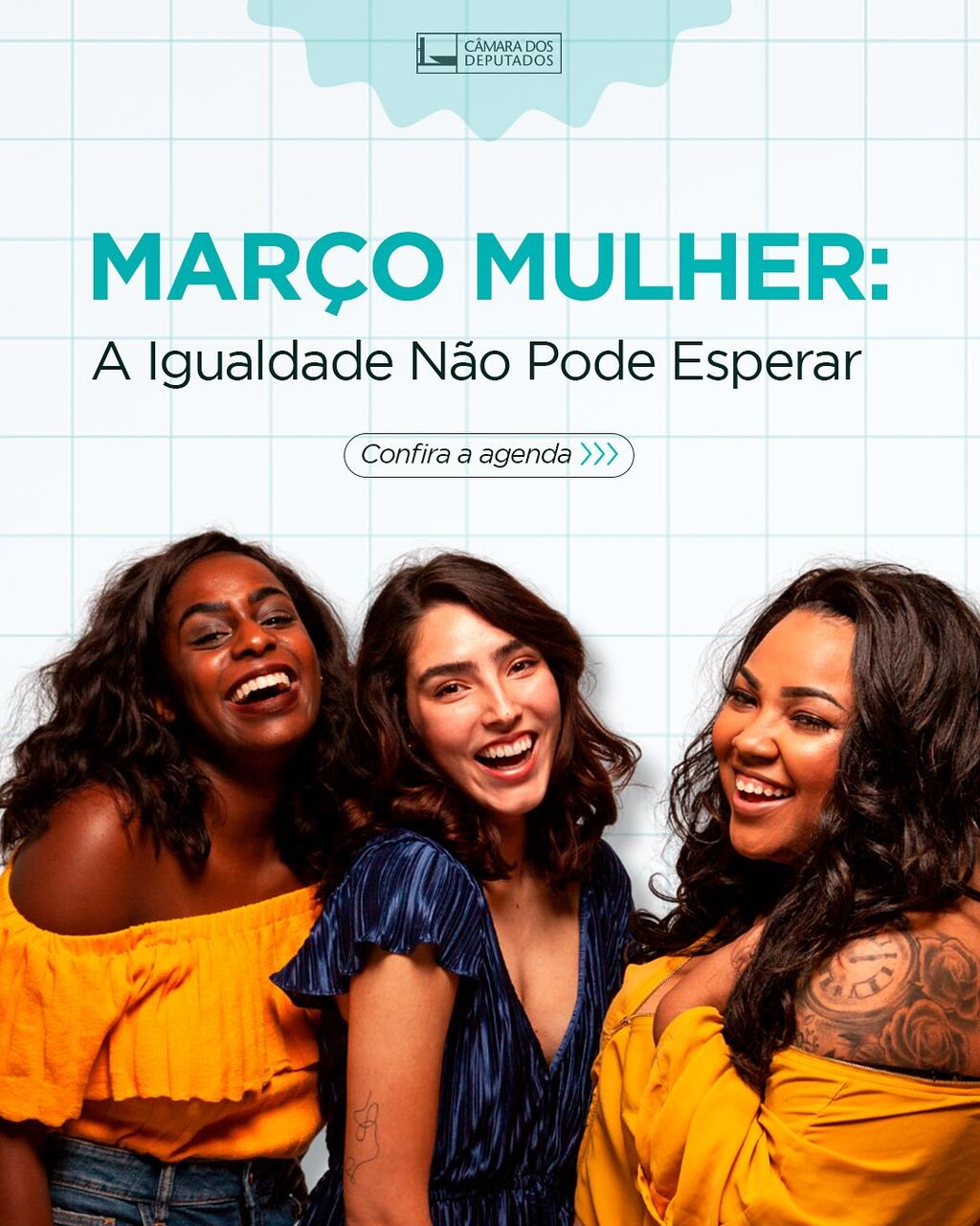 O que a C&acirc;mara preparou para o Dia Internacional da Mulher? 