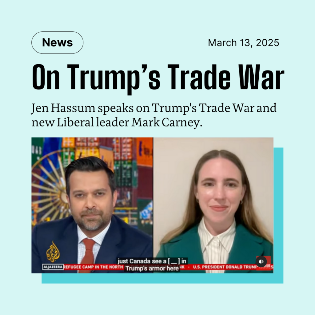 On Trump&rsquo;s Trade War and New Liberal Leadership - Broadbent Institute