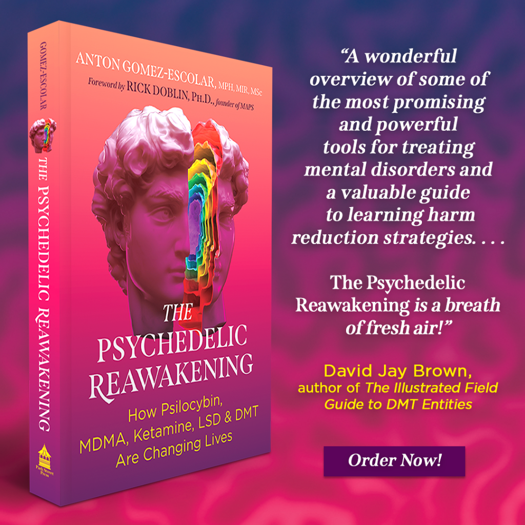 The Psychedelic Reawakening