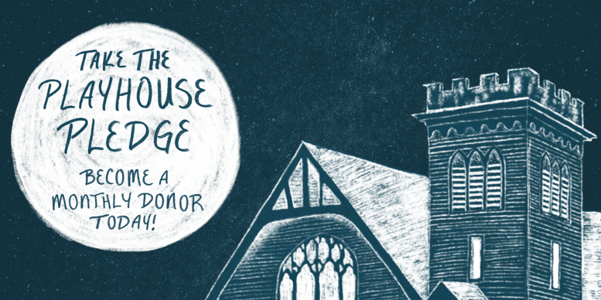 Make the Playhouse Pledge!