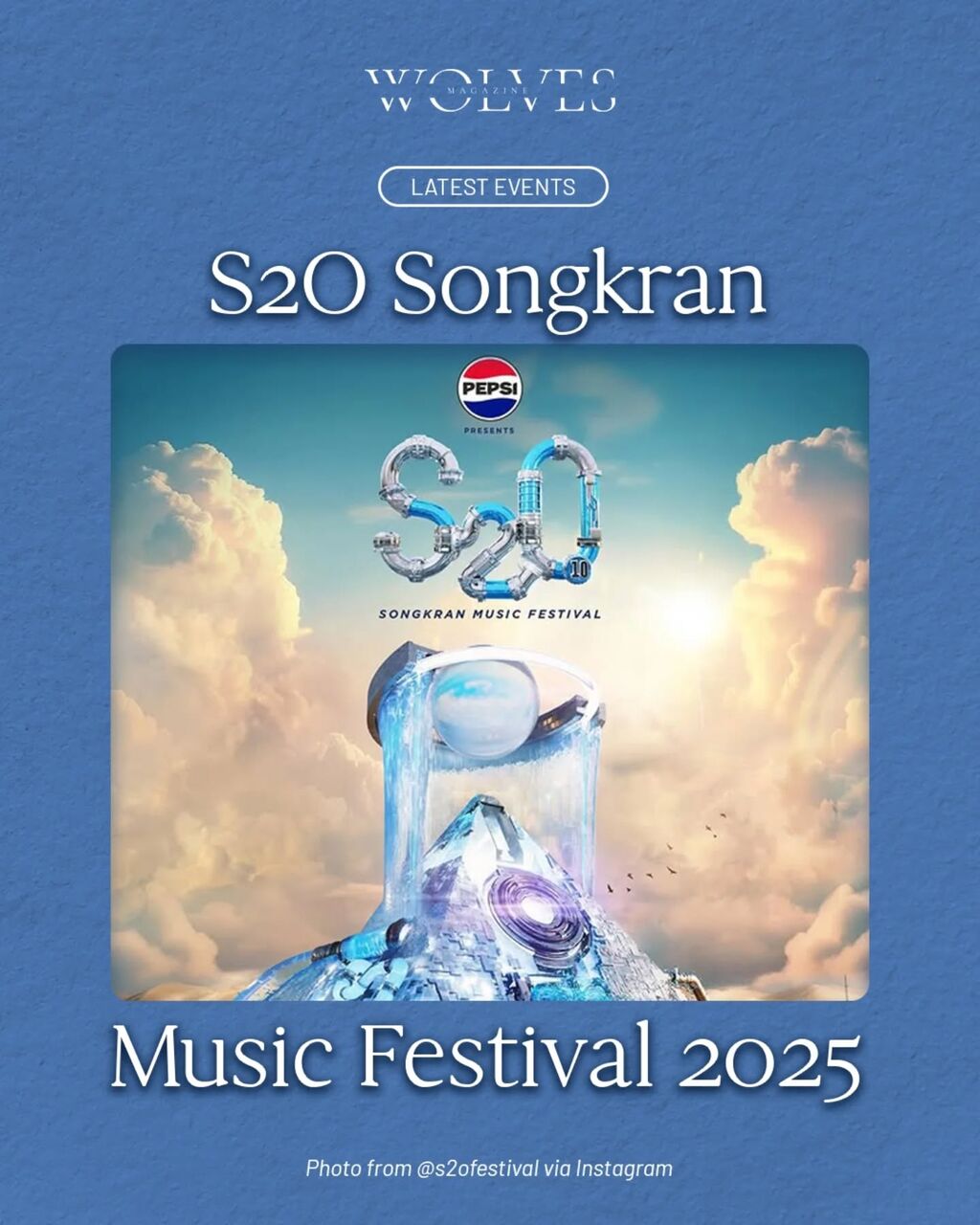 S2O Songkran Music Festival 2025: The 10th Anniversary