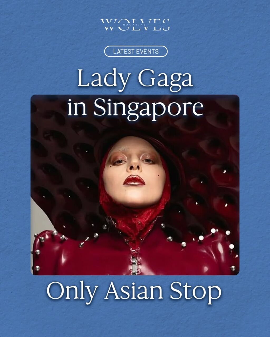 Lady Gaga Announces Singapore &ldquo;Mayhem&rdquo; Tour Dates for 2025