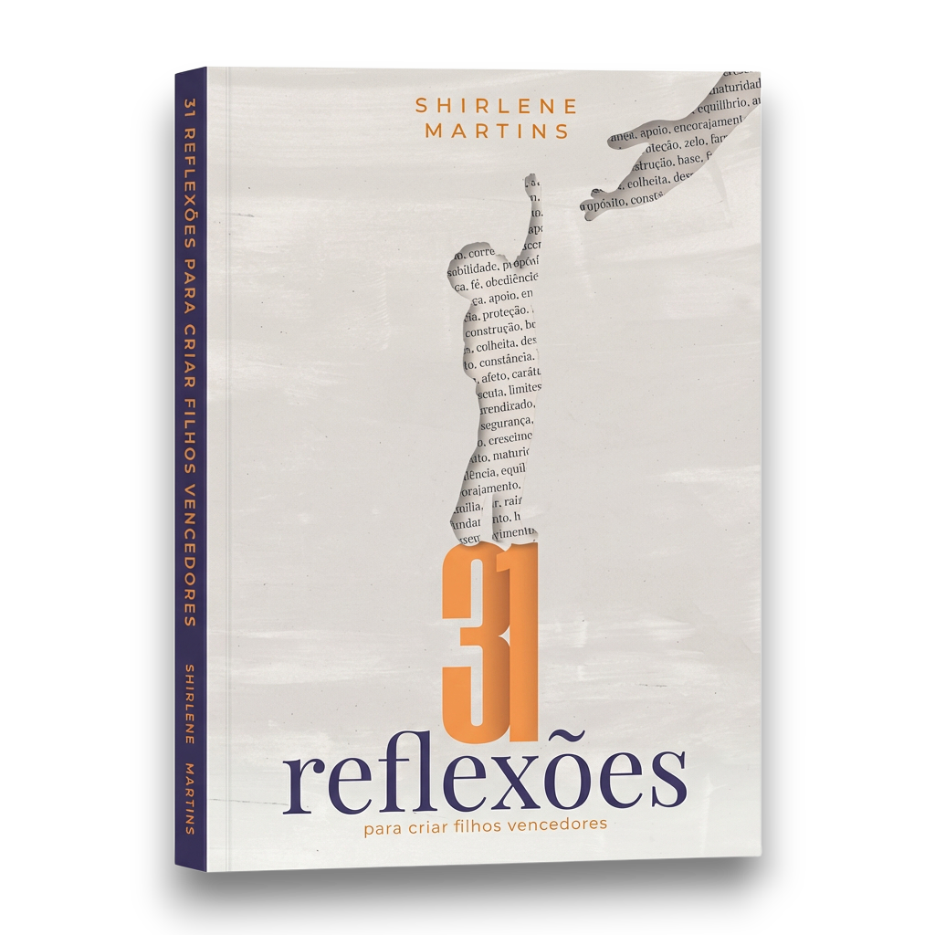 Ebook - 31 Reflex&otilde;es Para Criar Filhos Vencedores