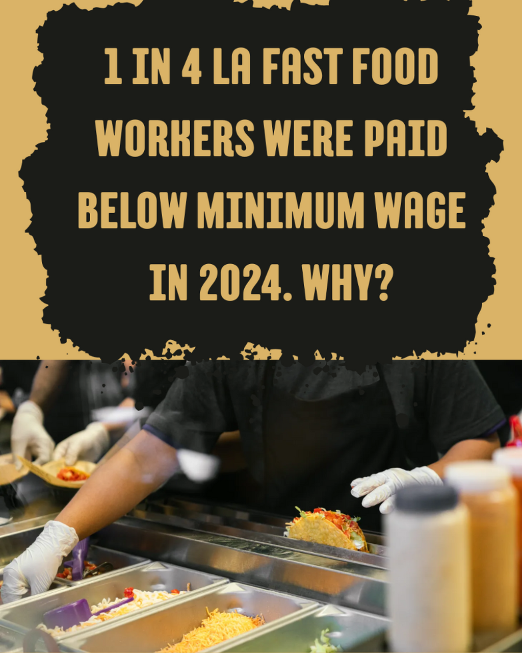 1 in 4 LA fast food workers were paid below minimum wage in 2024. Why?