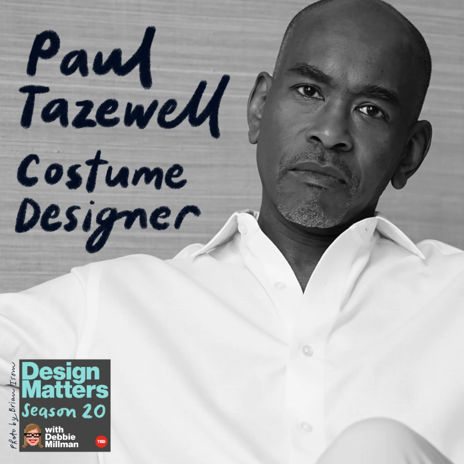 Design Matters: Paul Tazewell