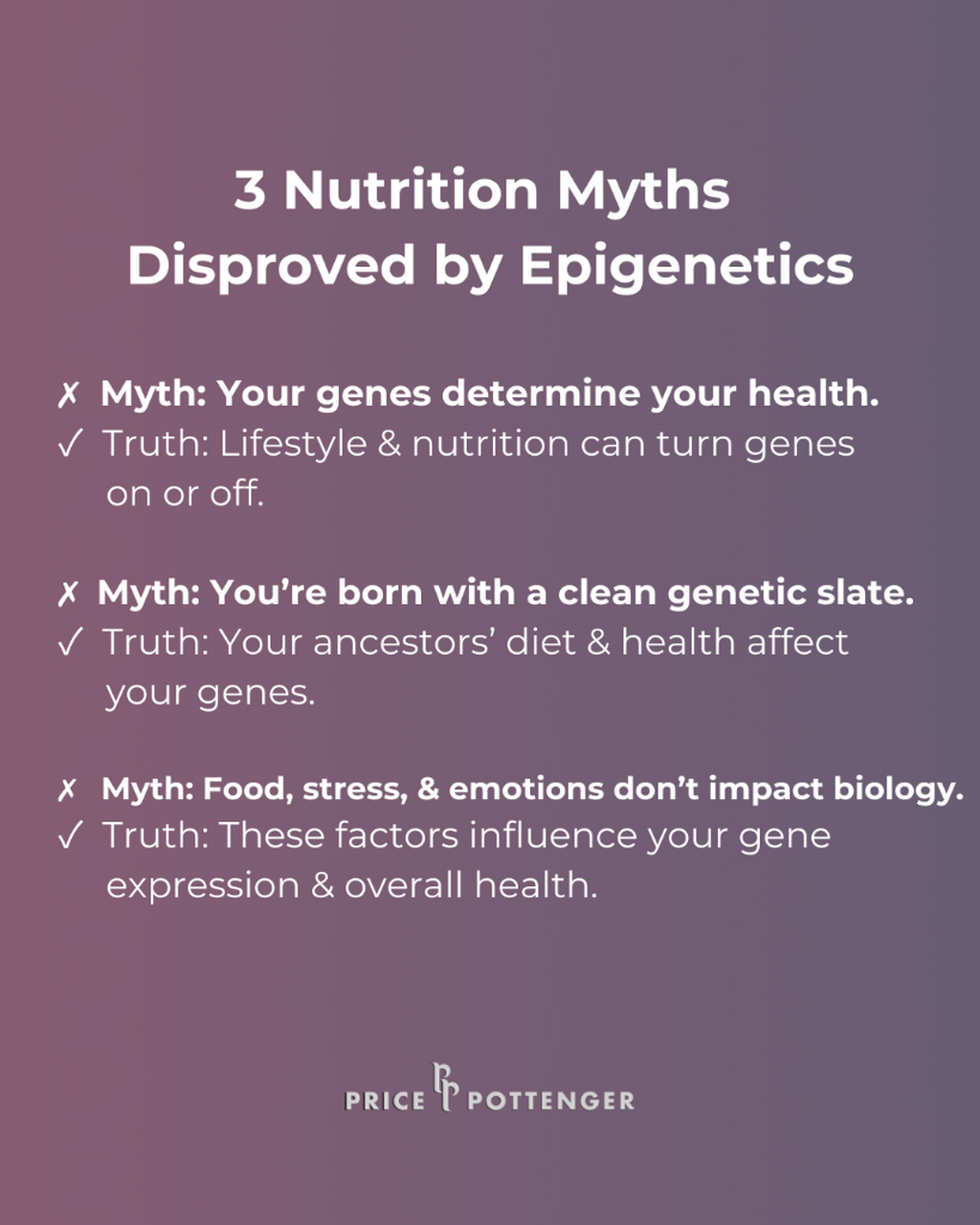 Top 3 Nutrition Myths Disproved by Epigenetics | Price-Pottenger