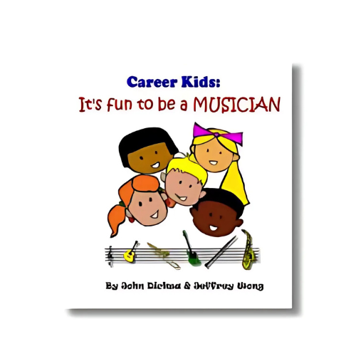 Career Kids -It's Fun To Be a Musician - Jeffrey Wong