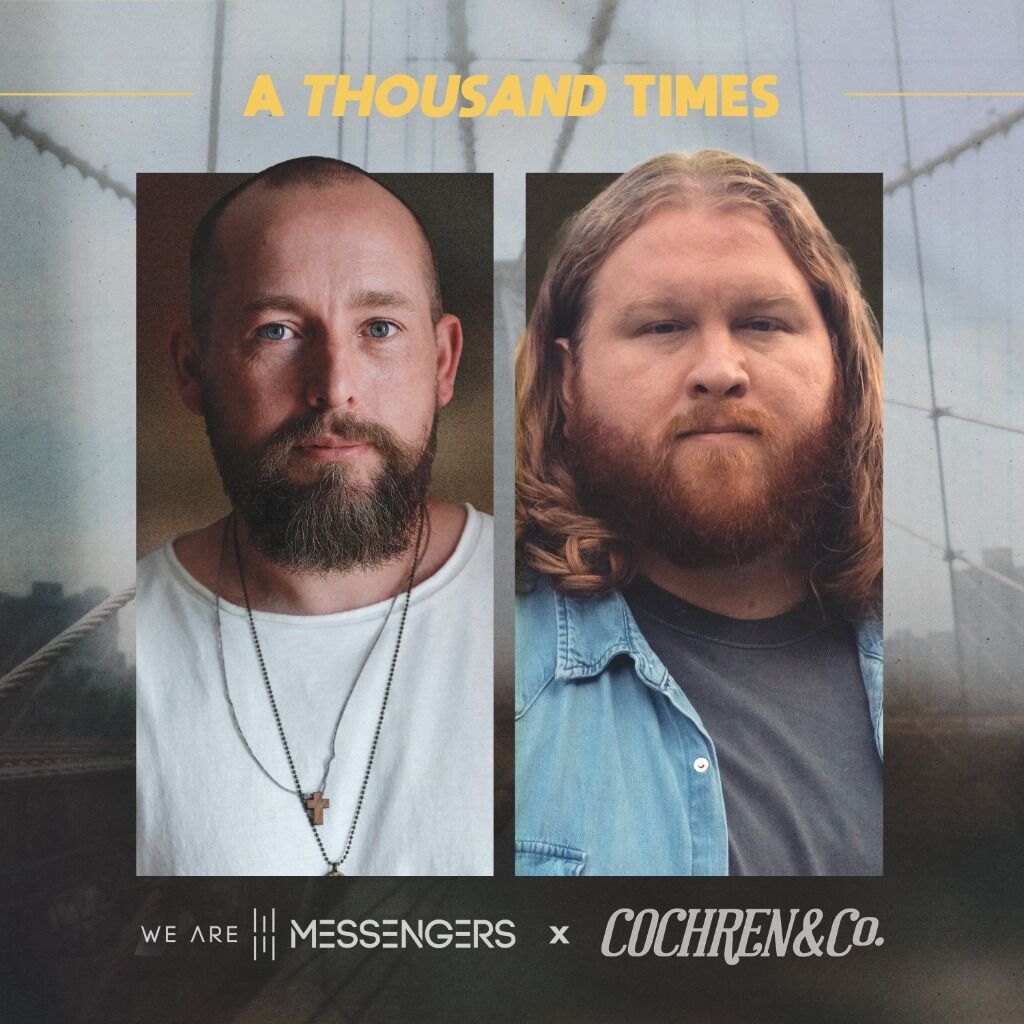 A Thousand Times feat. Cochren & Co.