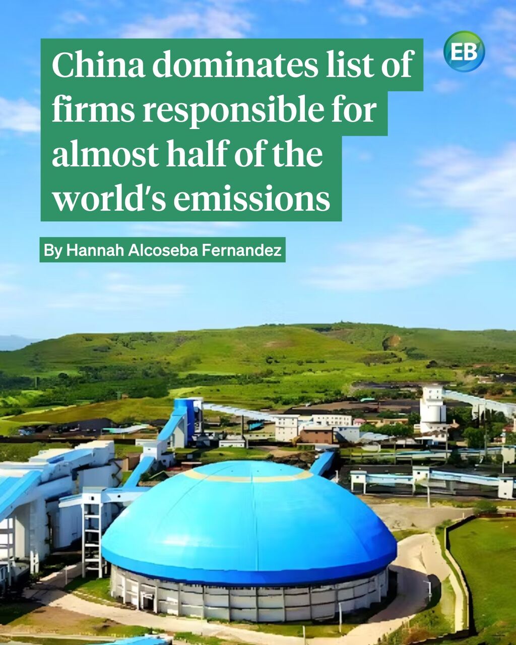 China dominates list of firms responsible for almost half of the world&rsquo;s emissions