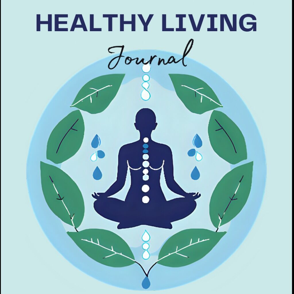 Healthy Living Journal &ndash; Printable Wellness & Fitness Planner