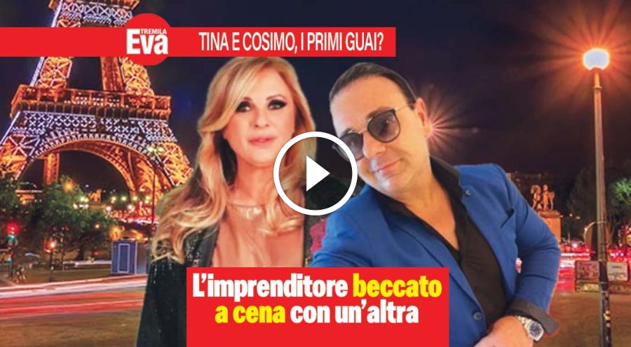 Tina e Cosimo shock: il cavaliere a cena con un'altra donna