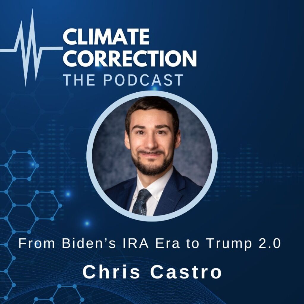 NEW  CLIMATE CORRECTION PODCAST EPISODE- Chris Castro