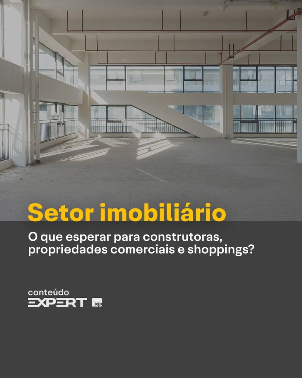 O setor Imobili&aacute;rio: perspectivas para Construtoras, Propriedades Comerciais e Shoppings