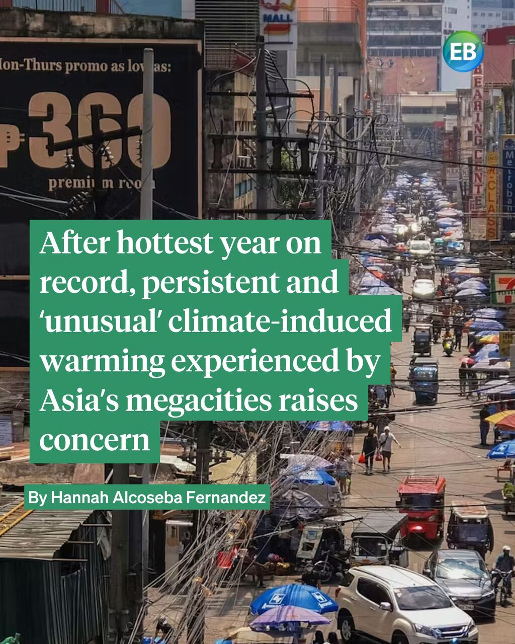 &lsquo;Unusual&rsquo; climate-induced warming experienced by Asia&rsquo;s megacities raises concern