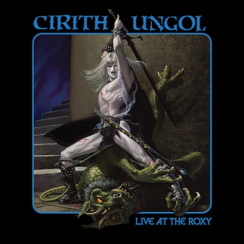 CIRITH UNGOL - Down Below (from "Live at the Roxy")