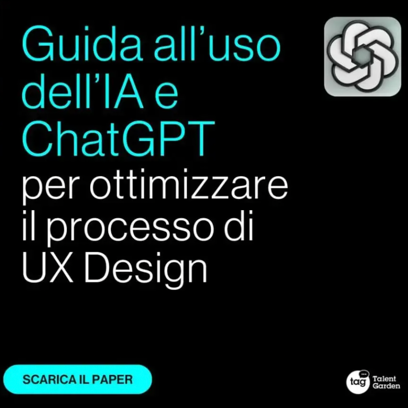Guida all&rsquo;uso dell&rsquo;IA e ChatGPT per ottimizzare il processo di UX Design