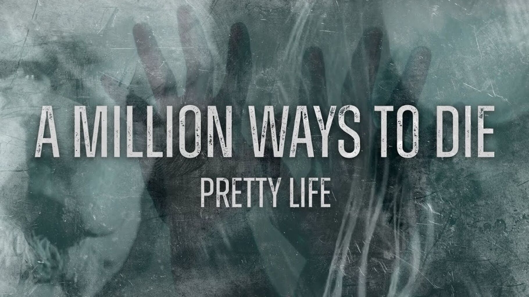 Watch A Million Ways To Die - Pretty Life