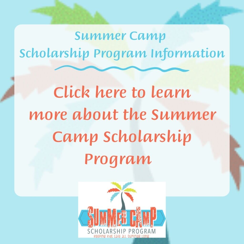 Summer Camp Scholarship Program - Information