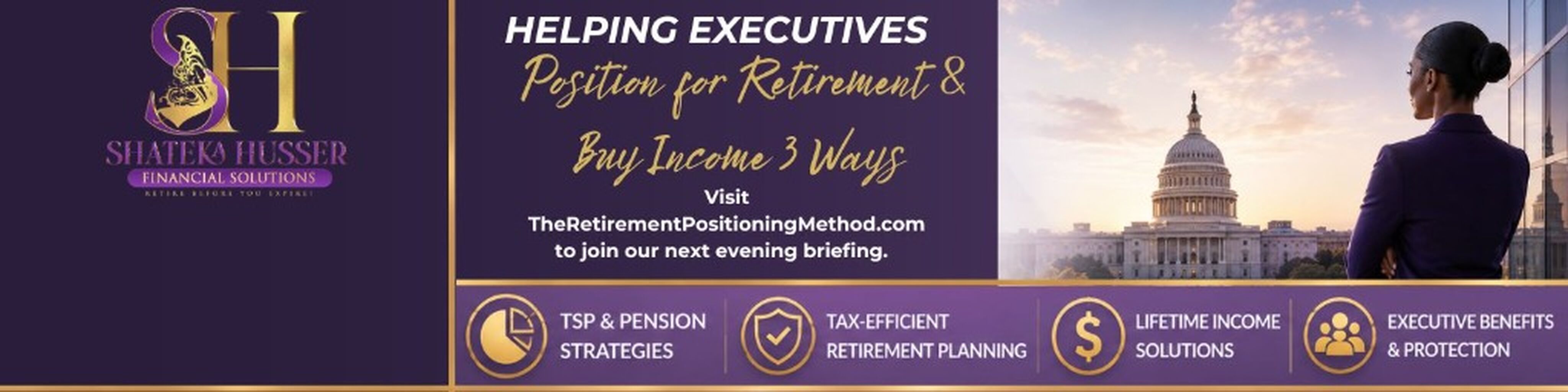 Executive Retirement Positioning Briefing