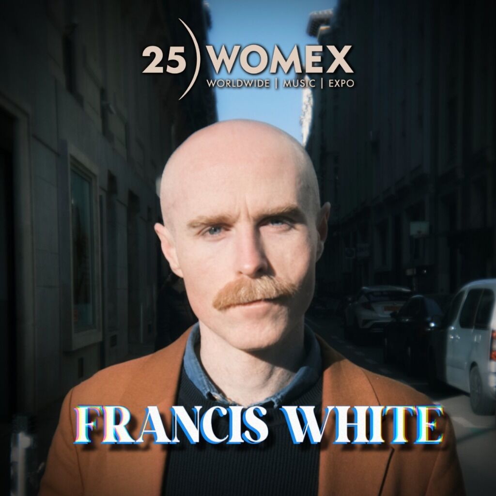 Francis White en WOMEX25