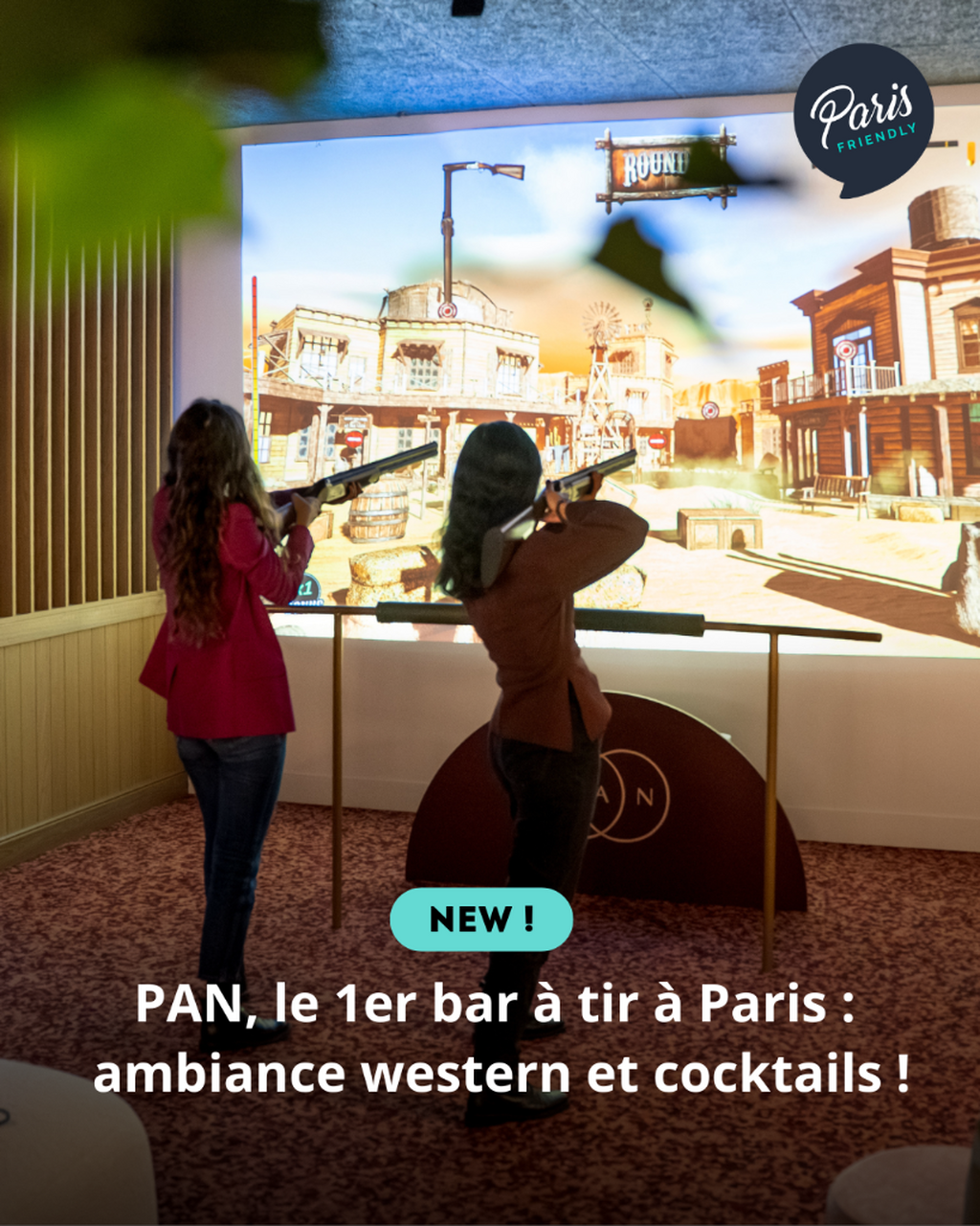 PAN, le 1er bar &agrave; tir &agrave; Paris : ambiance western et cocktails !