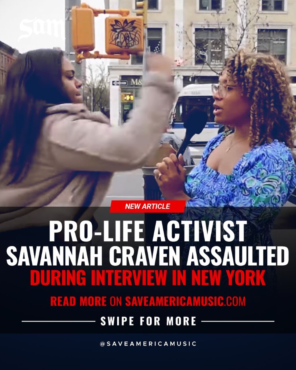 Pro-Life Activist Savannah Craven Assaulted During Interview in New York