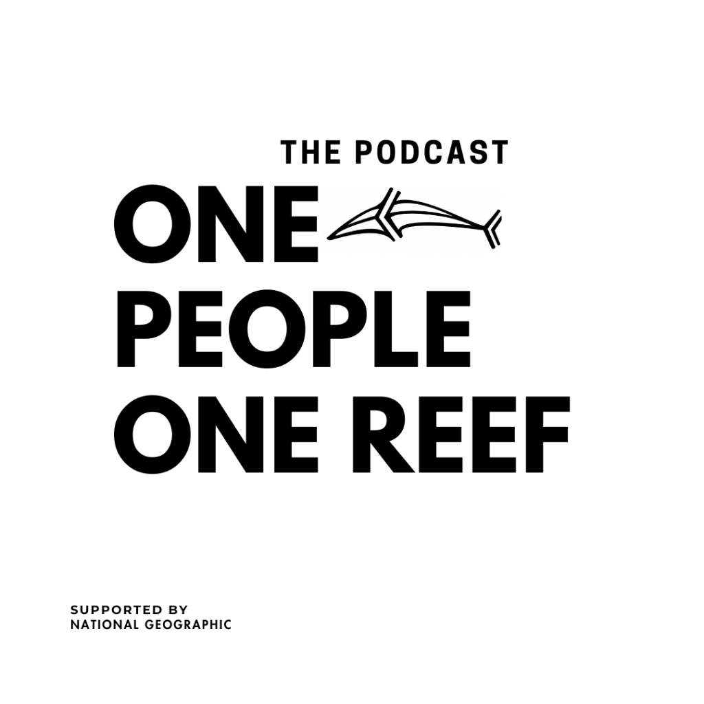 One People One Reef&mdash;The Podcast on Spotify