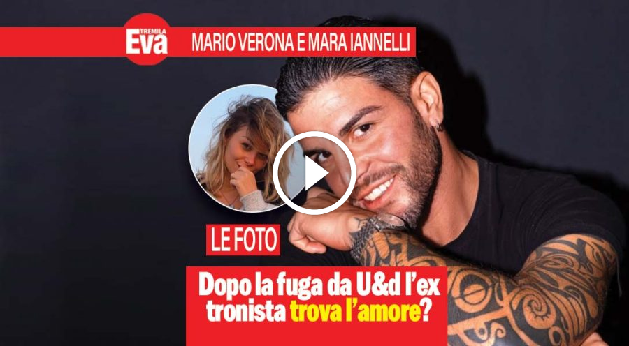 Mario Verona, dopo la fuga da U&D ha trovato un nuovo amore