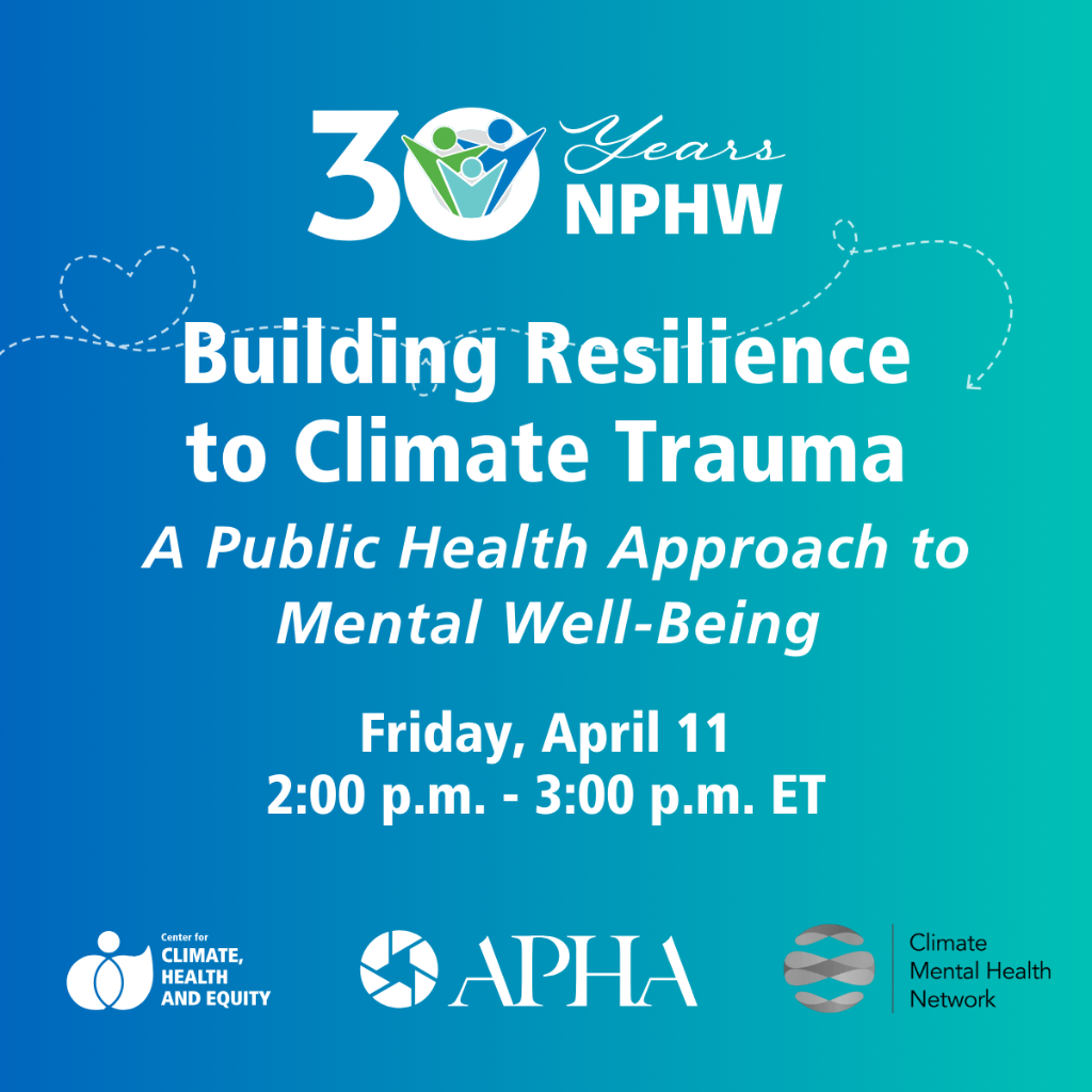 NPHW - Building Resilience to Climate Trauma