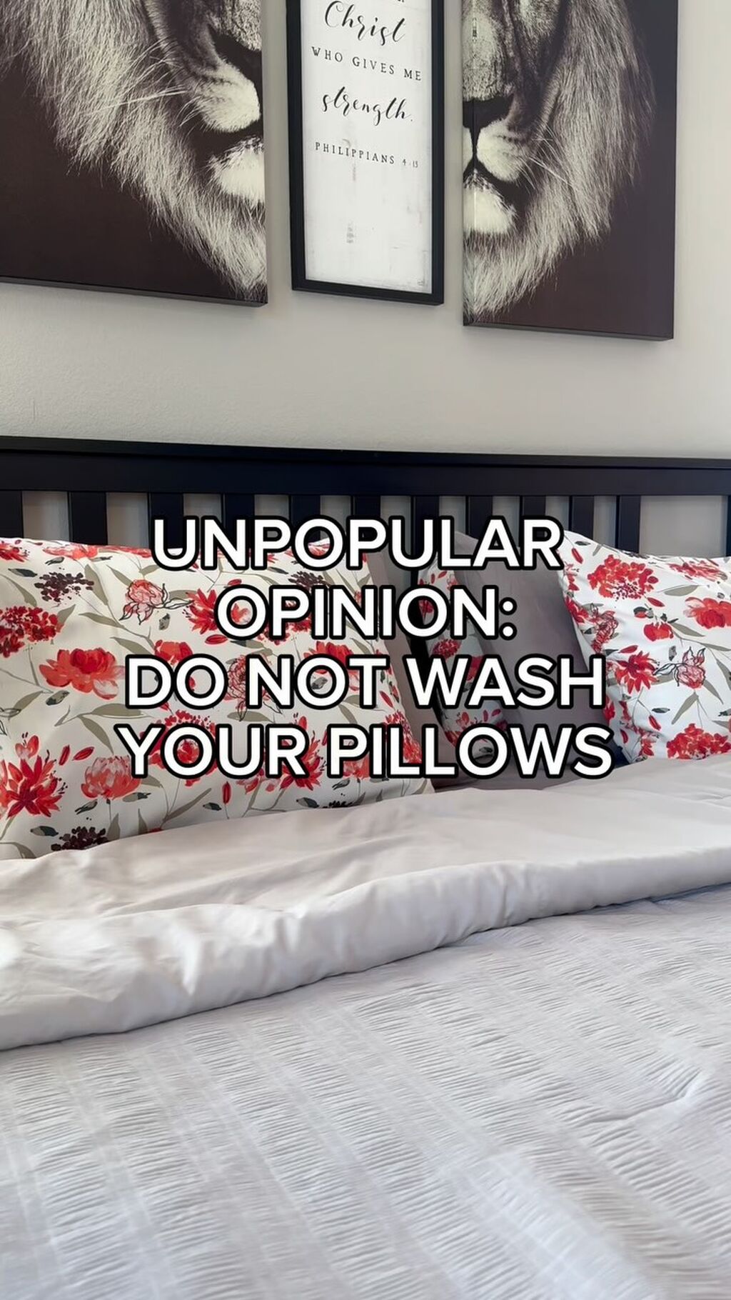 Do Not Wash Your Pillows