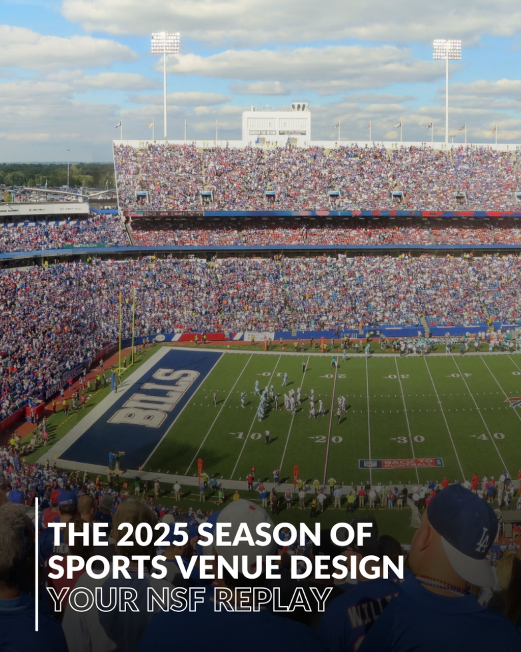 The 2025 Season of Sports Venue Design: Your NSF Replay for a Better Huddle